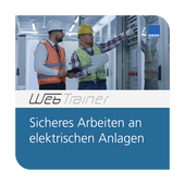 Sicheres Arbeiten an elektrischen Anlagen - E-Learning-Kurs