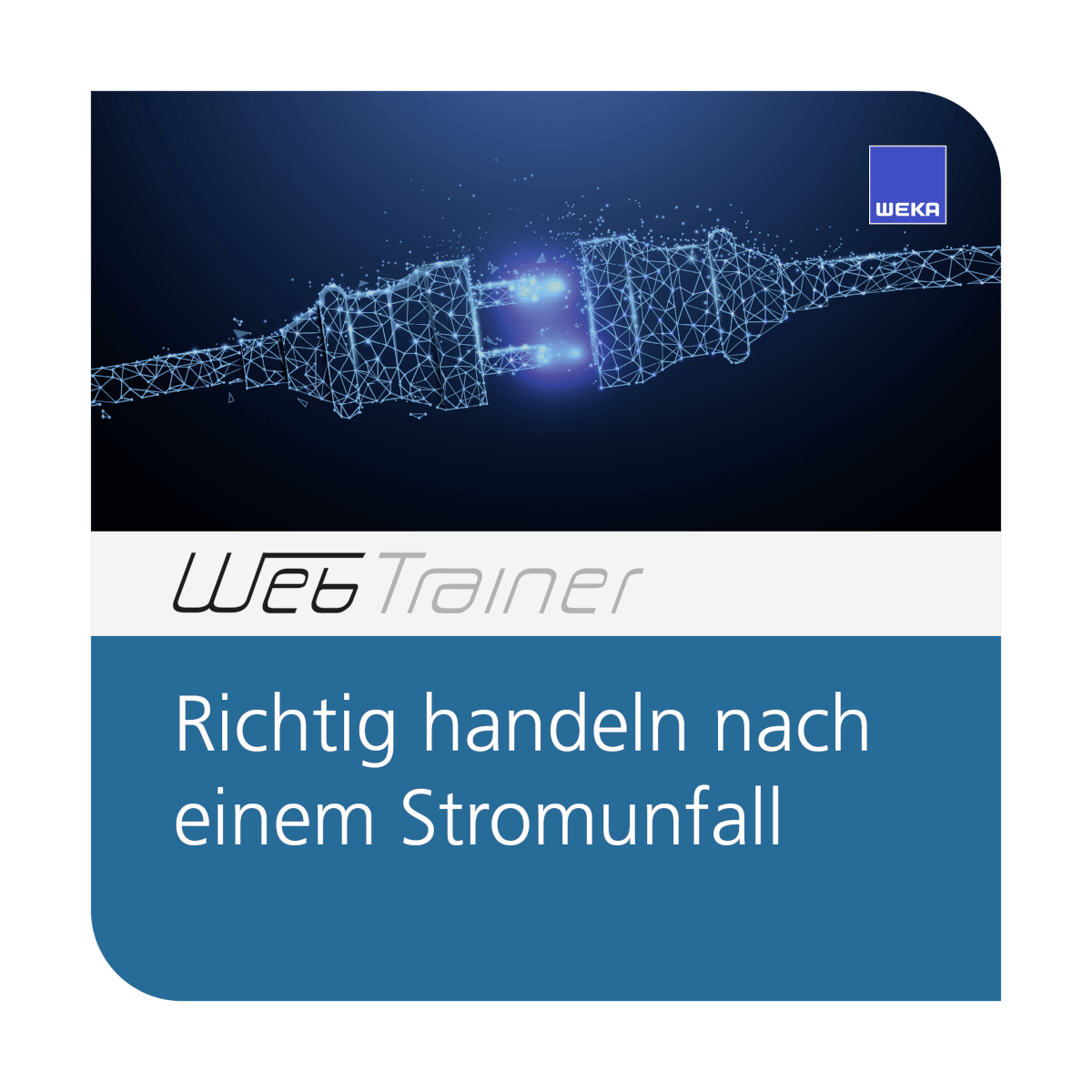 E-Learning-Kurs Richtig handeln nach einem Stromunfall